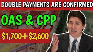 CRA Sending Double Payments CPP 1700 And OAS 2600 This Month For All Canadian Seniors [upl. by Nwahsit]