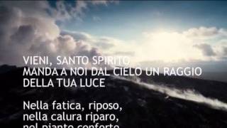 VIENI SANTO SPIRITO sequenza [upl. by Sim164]