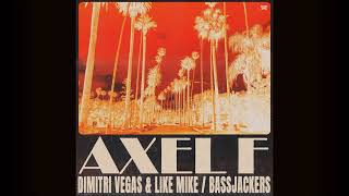 Dimitri Vegas amp Like Mike Bassjackers  Axel F [upl. by Alahsal]