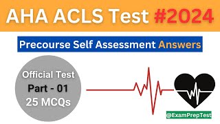 AHA ACLS Test Precourse Self Assessment Answers 2024  Part 01 Updated [upl. by Ennoved53]