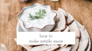 How to Make Tzatziki Sauce [upl. by Laon]