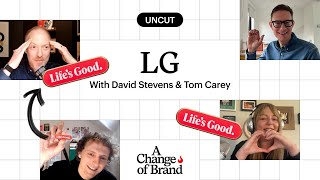 Not a Rebrand but a Brand Rejuvenation for LG  A Change of Brand Podcast  Uncut Interviews [upl. by Akel292]