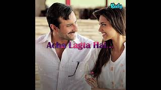 Acha lagta Hai song lyrical video [upl. by Ranita262]