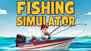 I Played The Most Addicting Roblox Fishing Simulator EVER [upl. by Letsirhc]