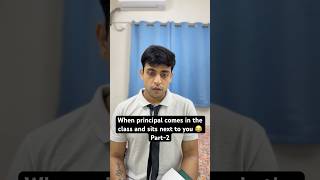 Part2 ab kuch der bad teacher ko bulaya jayega Ever shared a seat with principal 😂youtubeshorts [upl. by Tybie595]