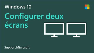 Comment configurer plusieurs écrans sur Windows 10  Microsoft [upl. by Bedell]