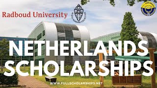 Study in Netherlands 20242025  Radboud University Masters Scholarship for International Students [upl. by Naillij]