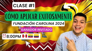 Paso a paso para APLICAR EXITOSAMENTE a la beca Fundación Carolina 2024  LA MEJOR BECA en España 🇪🇸 [upl. by Inahteb]