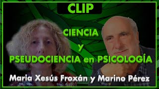 CIENCIA y PSEUDOCIENCIA en PSICOLOGÍA  María Xesús Froxán y Marino Pérez [upl. by Pomfrey536]