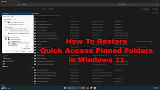 How To Restore Quick Access Pinned Folders in Windows 11 [upl. by Scurlock]