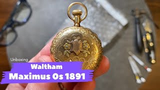 Unboxing  Waltham Riverside Maximus Pocket Watch  Model 1891 — Only 700 ever produced [upl. by Ytsirhc]