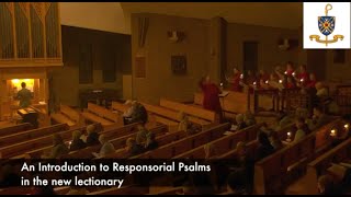 Introduction for musicians to Responsorial Psalms in the new Lectionary [upl. by Tabb942]