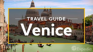 Venice Vacation Travel Guide  Expedia [upl. by Rheims]