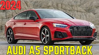 2024 Audi A5 Sportback REVIEW  2024 Audi A5 Sportback OVERVIEW [upl. by Anaujal202]