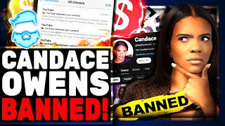 Candace Owens BANNED By Youtube amp Fully Demonitized Over Kanye West Interview The PURGE Is Here [upl. by Adnarahs]