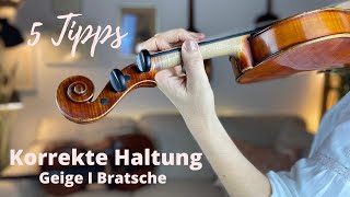 Korrekte Haltung🎻 ohne zu verkrampfen Geige und Bratsche [upl. by Natalie747]