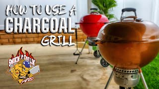 How to use a Charcoal Grill  Weber Kettle Grill [upl. by Enotna]