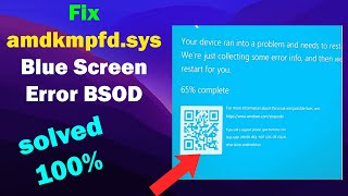 HOW TO Fix amdkmpfdsys BSOD Blue Screen Error in Windows 10 or 11 [upl. by Ludlow]