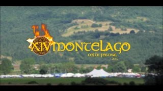 Montelago Celtic Festival 2016  Altopiano di Colfiorito [upl. by Whyte]