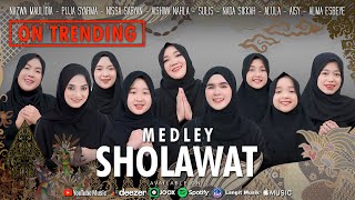 MEDLEY SHOLAWAT  VARIOUS ARTIST [upl. by Orfinger239]