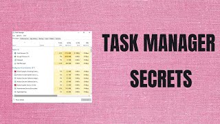 Windows Task Manager Secrets  Task Manager Tips amp Tricks You Should Know on Windows 10 [upl. by Yadseut]