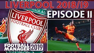 LIVERPOOL  PART 11  THE TREBLE  FOOTBALL MANAGER 2019 [upl. by Emmaline]