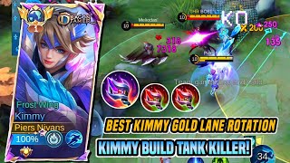 TUTORIAL MAIN KIMMY GOLD LANE DENGAN BUILD TERSAKIT  Mobile Legends [upl. by Desireah]