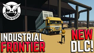 NEW DLC Industrial Frontier First Look LIVE  Stormworks Build and Rescue [upl. by Nylevol]