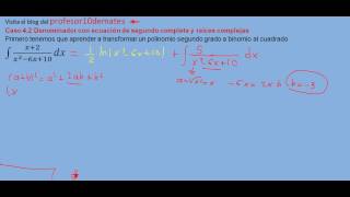 integral cociente de polinomios raíces complejas 04 parte 2 [upl. by Lynnell]