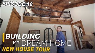 Ep 10 Building My Dream Home  New House Tour Design Ideas Tips [upl. by Lladnew]