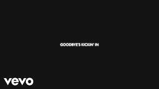 Brothers Osborne  Goodbye’s Kickin’ In Official Lyric Video [upl. by Cherish300]