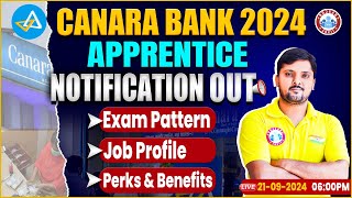 Canara Bank Apprentice 2024  Exam Pattern Job Profile Perks amp Benefits  by Rohit Sir [upl. by Pantheas73]