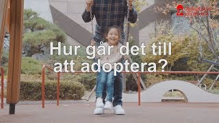 Hur går det till att adoptera [upl. by Ivonne534]