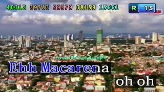 Macarena  Los Del Rio KaraokeLyricsInstrumental HD Kapitan 2 Ver 15 [upl. by Glaudia305]