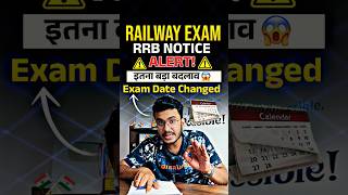 Railway Exam Notice 🔥 Exam Date Changed 😱 rrb rrbalp rrbntpc rrbje rpfsi ntpc2024 shorts [upl. by Hugo214]