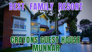 CRAYONS Guest House Munnar  Best Budget Resort in Munnar for Family  Best Family resort in Munnar [upl. by Aseena]