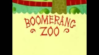 Youre Watching Boomerang Zoo 1 [upl. by Violante]