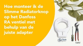 Hoe monteer ik de Slimme Radiatorknop op het Danfoss RA ventiel [upl. by Quartet]