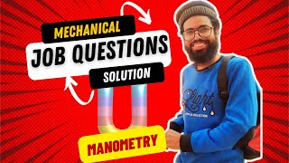 3Manometry  ME Job problem Solving  Fluid [upl. by Aguste910]