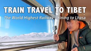 Experience The Highest Railway Travel in the World Going to Tibet by train from Mainland China [upl. by Letnahs529]