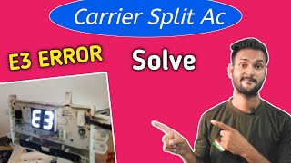 How to fix e3 error code carrier Inverter ac  carrier ac e3 error code [upl. by Asserak831]