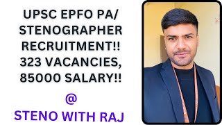 UPSC EPFO Personal Assistant  STENOGRAPHER Recruitment StenoWithRAJ  RITU RAJ SINGH  85k salary [upl. by Ahsla]