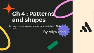 Grade 7 Ch 4  Patterns and shapes  fully explained [upl. by Elik]