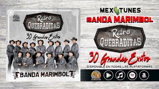 📀 Retro Quebraditas  Banda Marimbol 30 Grandes Exitos Disco Completo [upl. by Arek]