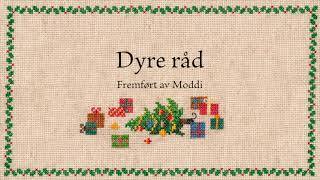 Moddi  Dyre Råd Lyric Video [upl. by Aihsik]