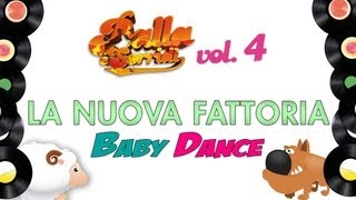 CANZONI PER BAMBINI  LA NUOVA FATTORIA  MAMBO  BALLA E SORRIDI VOL 4  BONUS TRACK [upl. by Tsnre]