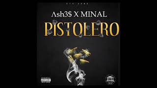 Λsh3 x MINAL  PISTOLERO [upl. by Narhet]