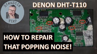 HOW TO Repair a Denon DHTT100 or DHTT110 Speaker BaseSound Base that pops crackles and clicks [upl. by Rosen]