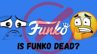 Is FUNKO dying [upl. by Ajin931]