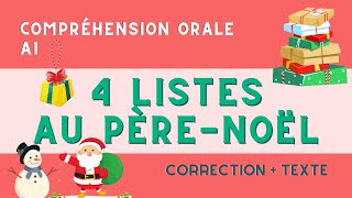 Compréhension orale A1 Noël  4 listes au Père Noël [upl. by Aikemaj]